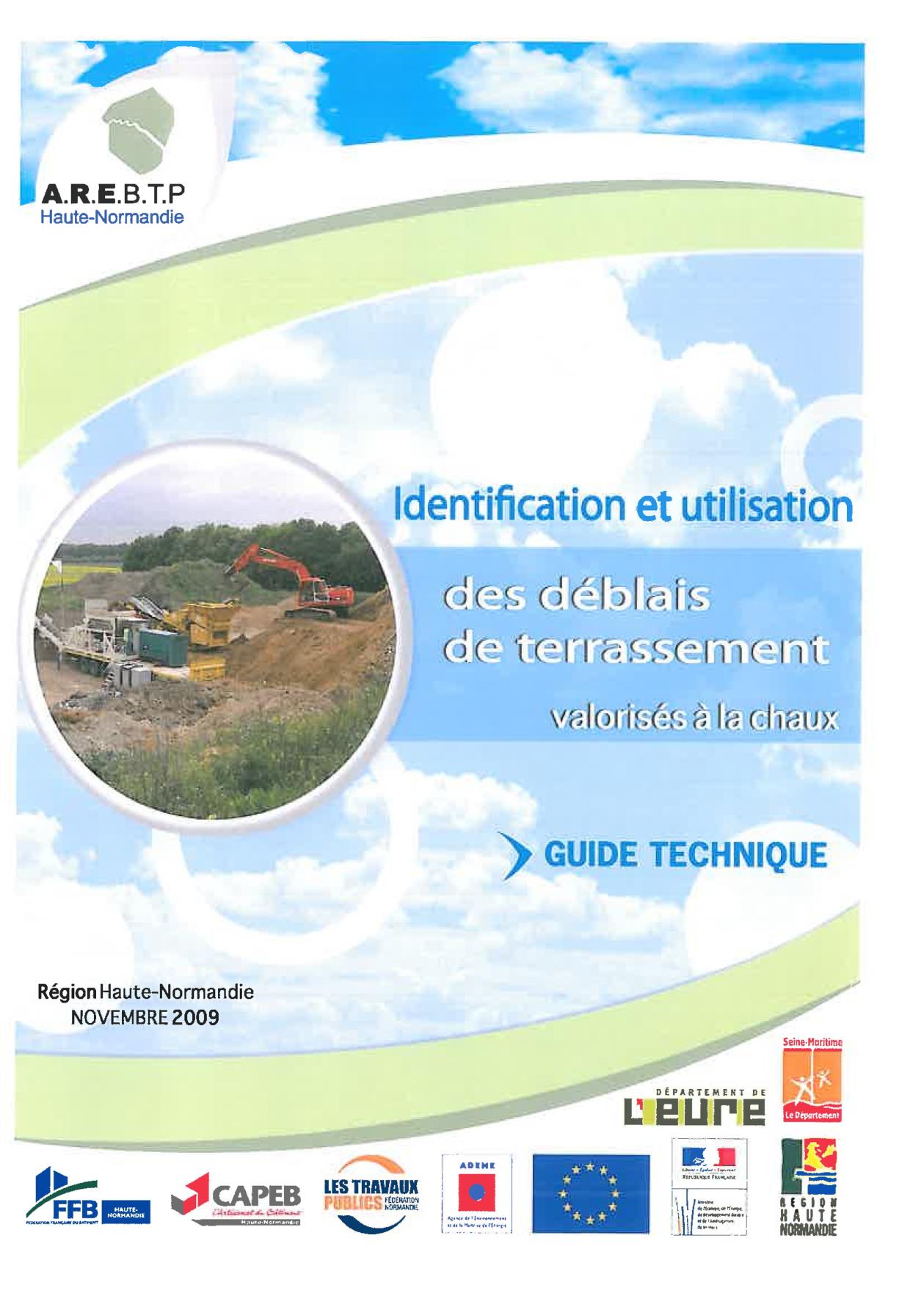 Déblais de terrassement valorisés à la chaux (Haute Normandie)