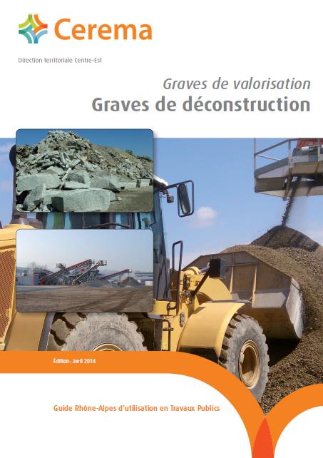 Valorisation des graves de déconstruction
