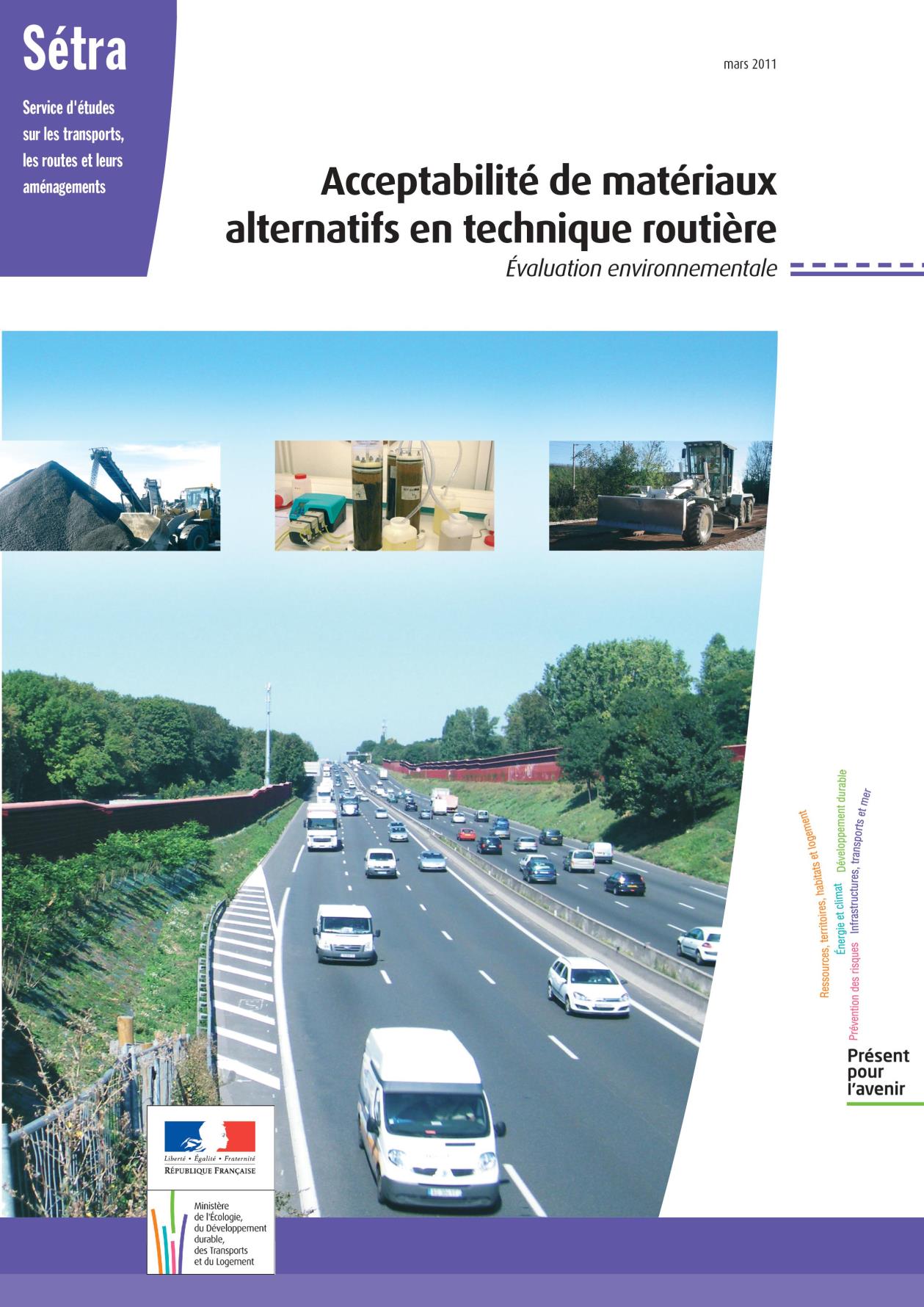 Acceptabilité de matériaux alternatif en technique routière - Evaluation environnementale