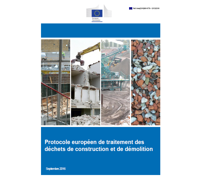 Protocole européen de traitement des déchets de construction et de démolition