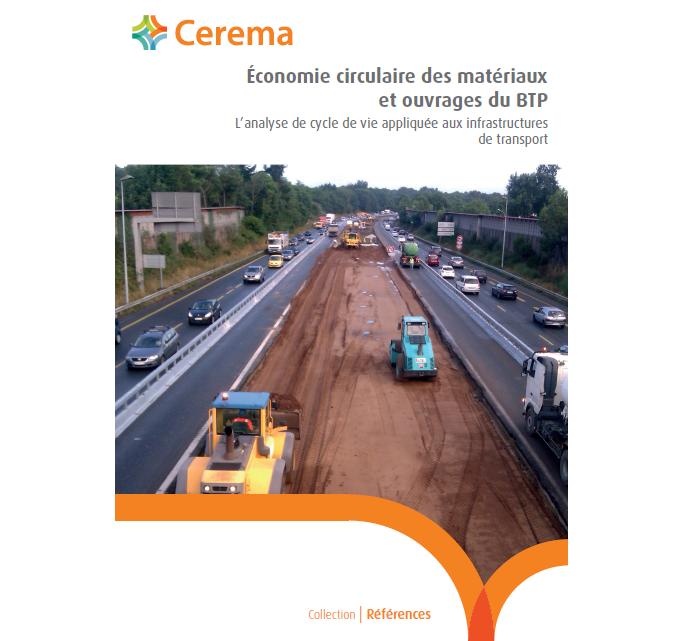 Analyse du cycle de vie appliquées aux infrastructures de transport