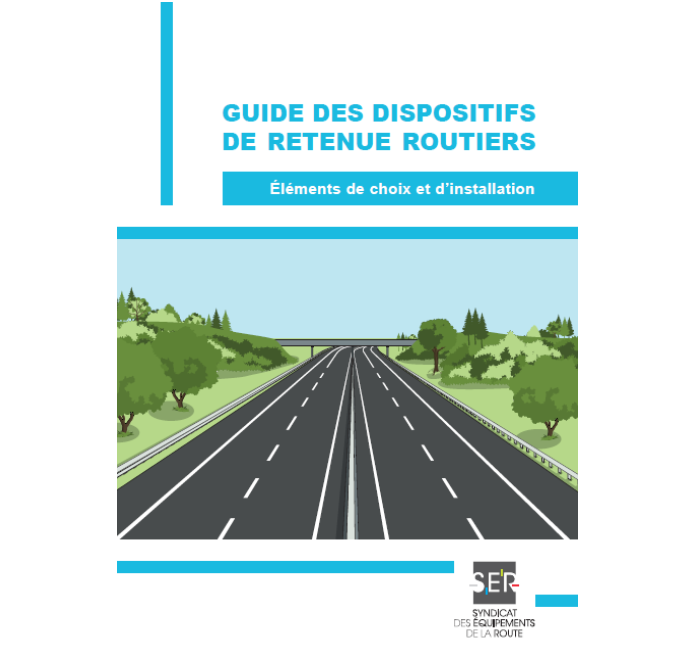 Guide des dispositifs de retenue routiers