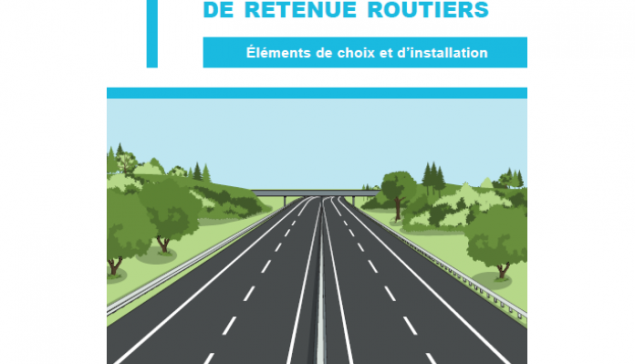 Guide des dispositifs de retenue routiers