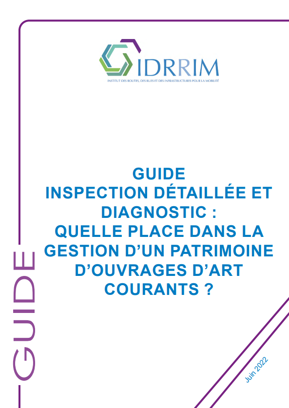 Quelle place de l'inspection détaillée et du diagnostic dans la gestion d'un patrimoine d'ouvrages d'art courants ?