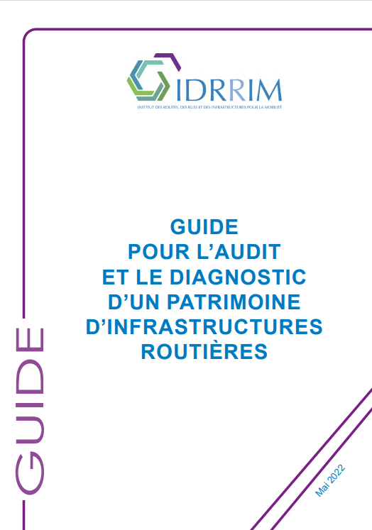 Audit et diagnostic d'un patrimoine d'infrastructures routières