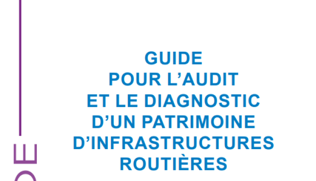 Audit et diagnostic d'un patrimoine d'infrastructures routières