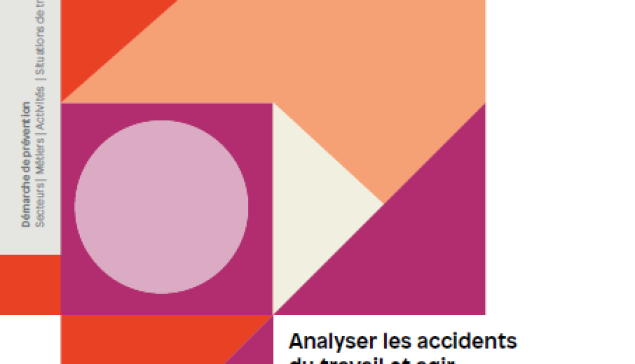 Analyser les accidents du travail pour agir pour leur prévention