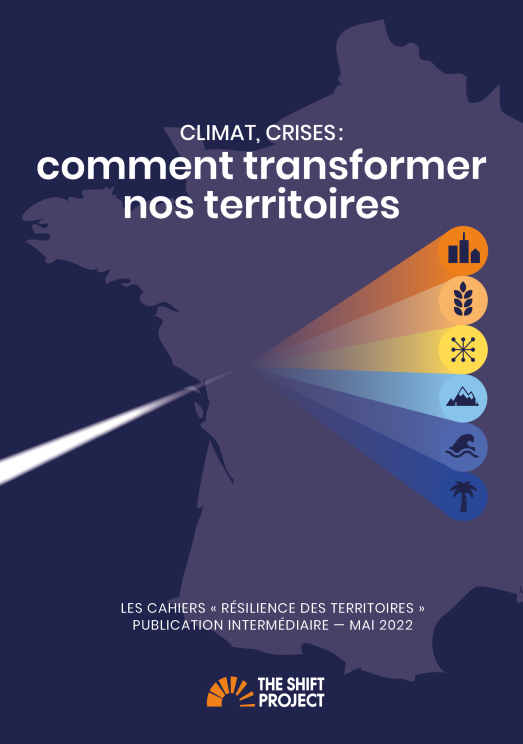Climat, crises : comment transformer nos territoires ?