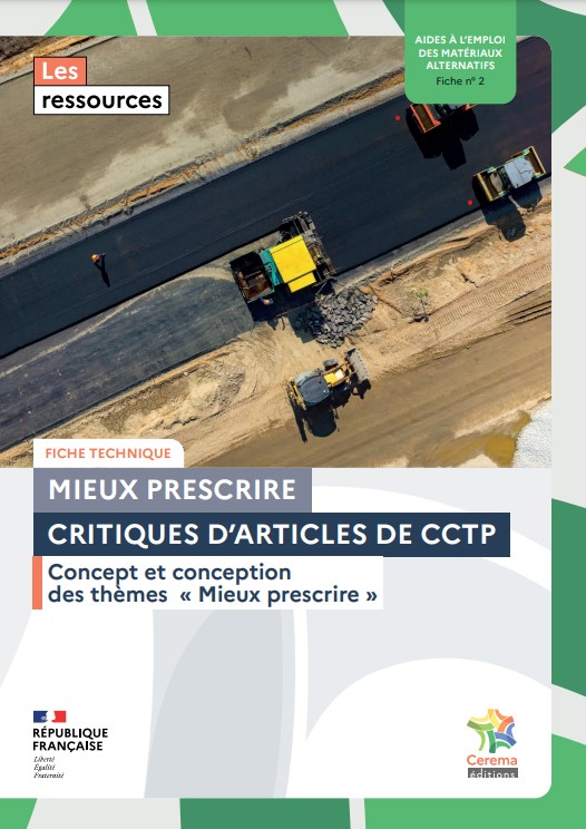 Aides à l'emploi de matériaux alternatifs : CCTP-concept et conception des thèmes "Mieux prescrire"