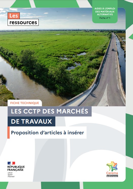 Aides à l'emploi de matériaux alternatifs : CCTP-propositions d'articles à insérer