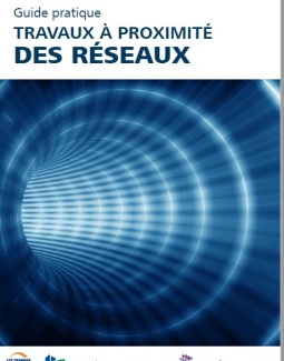 Guide pratique travaux à proximité des réseaux
