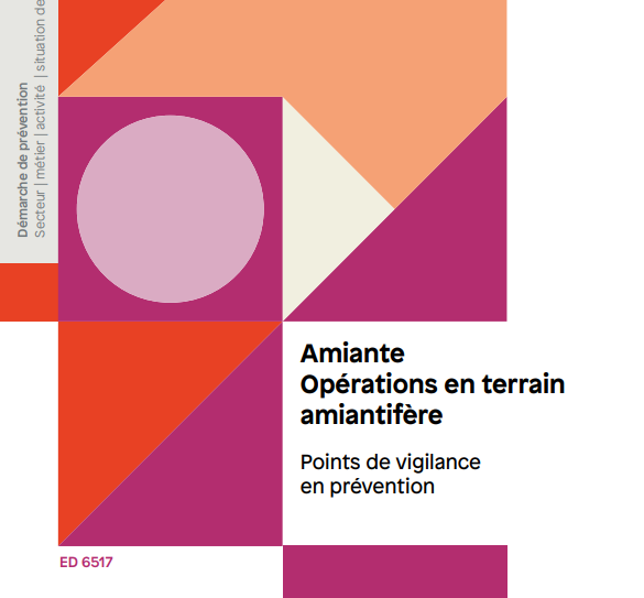 Amiante - Opérations en terrain amiantifère