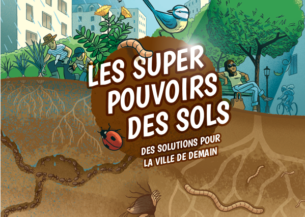 Super pouvoirs des sols - Solutions pour la ville de demain