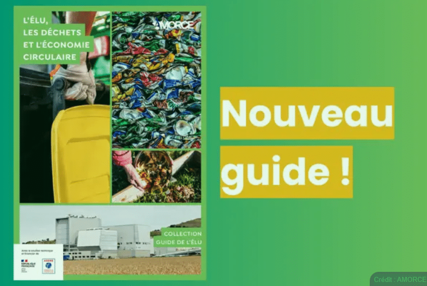 AMORCE publie un nouveau guide sur les déchets et l’économie circulaire